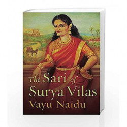 The Sari of Surya Vilas by Vayu Naidu Book-9788193314104