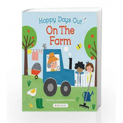 Happy Days Out: On the Farm by EKATERINA TRUKHAN Book-9781408876701