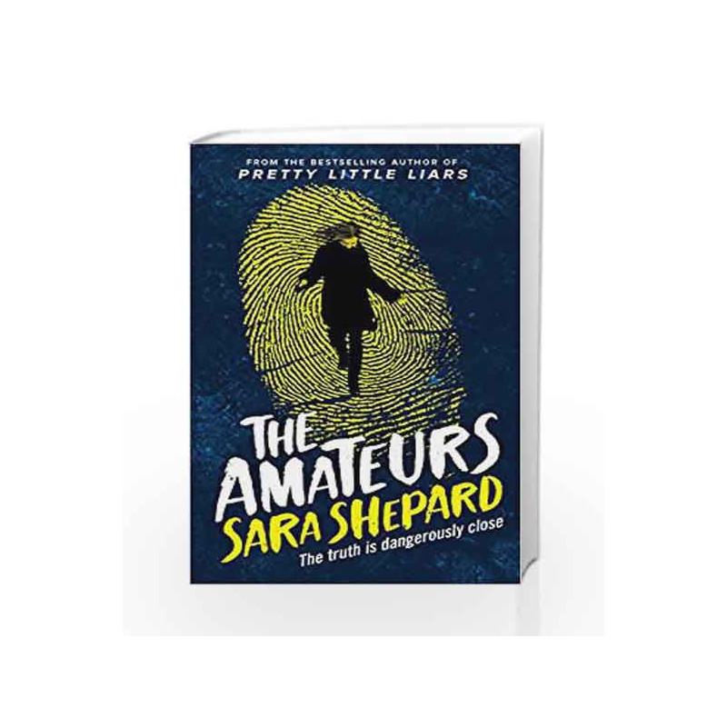 The Amateurs by Sara Shepard Book-9781471405266