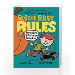 Roscoe Riley Rules #7: Never Race a Runaway Pumpkin by Katherine Applegate Book-9780062392541