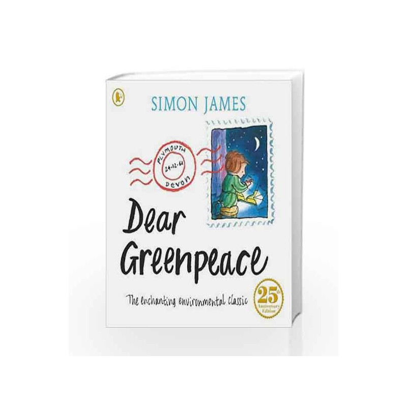 Dear Greenpeace by Simon James Book-9781406367409