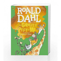 The Giraffe and the Pelly and Me (Dahl Colour Edition) (Dahl Colour Editions) by Roald Dahl Book-9780141369273