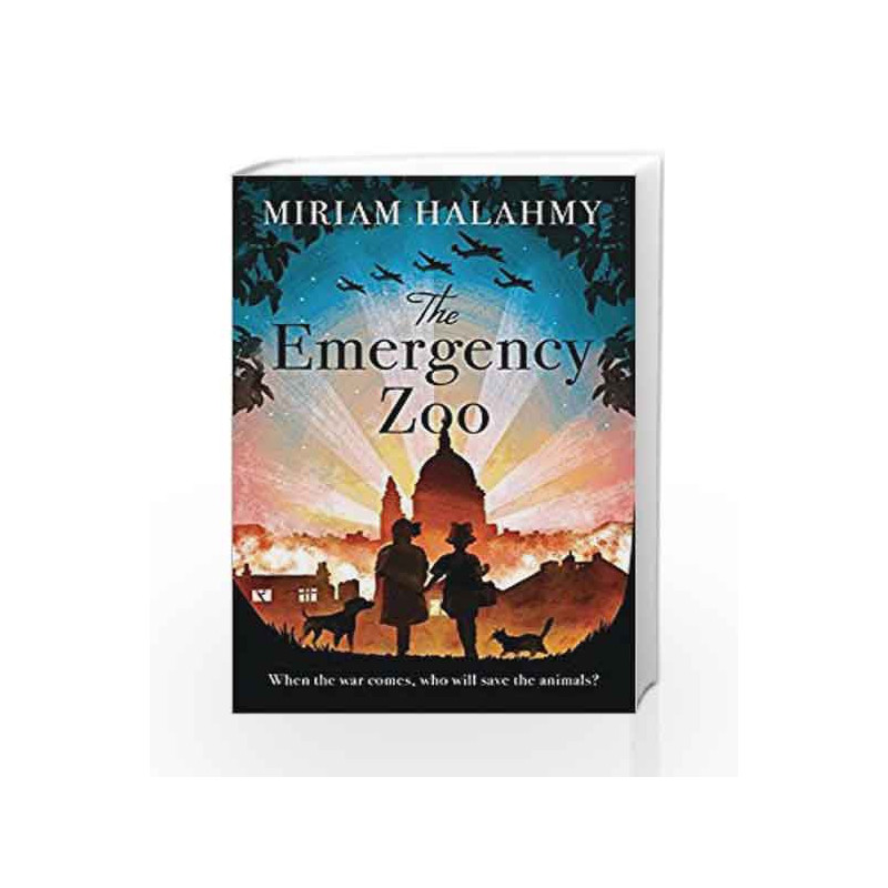 The Emergency Zoo by Miriam Halahmy Book-9781846883972