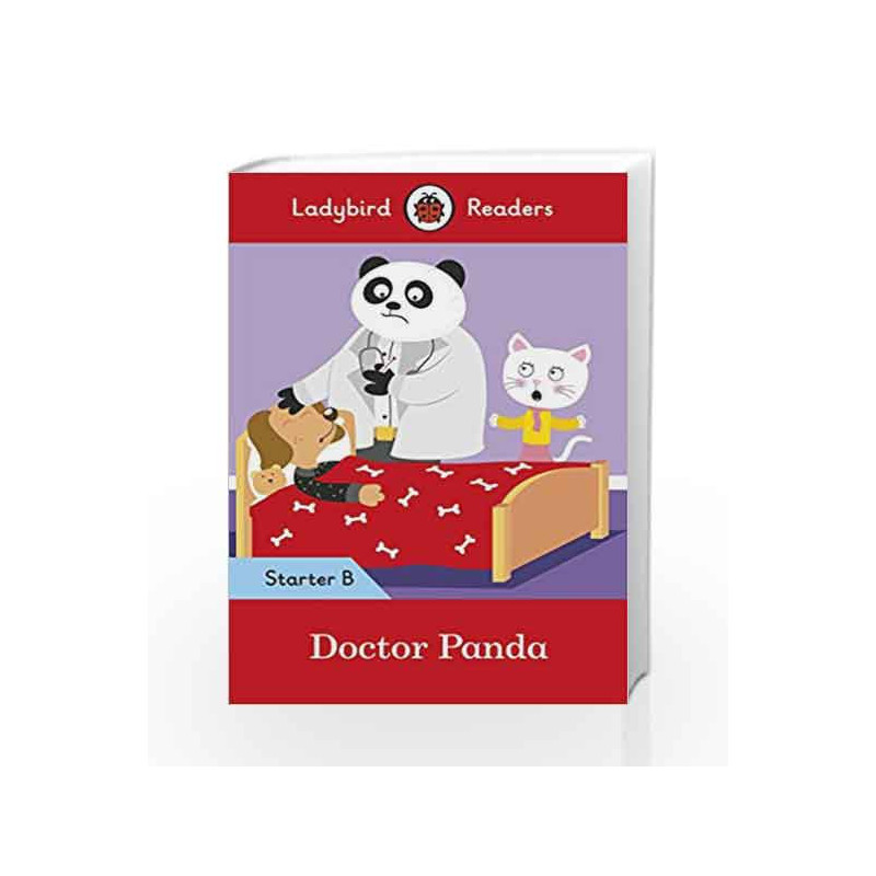 Doctor Panda - Ladybird Readers Starter Level B by LADYBIRD Book-9780241283394