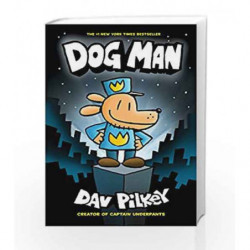 Dog Man by Dav Pilkey Book-9780545581608