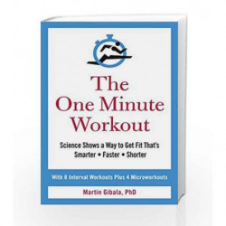 The One Minute Workout by Martin Gibala Book-9781785041266