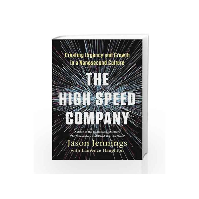 The High-Speed Company by Jennings, Jason Book-9781591847366