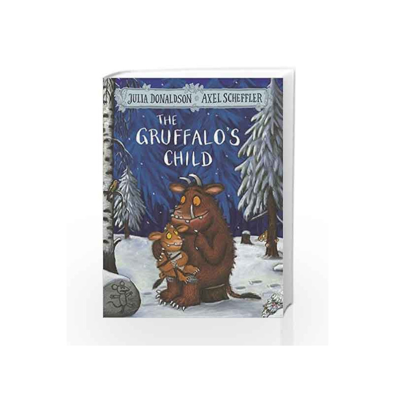 The Gruffalo's Child by Julia Donaldson Book-9781509804764