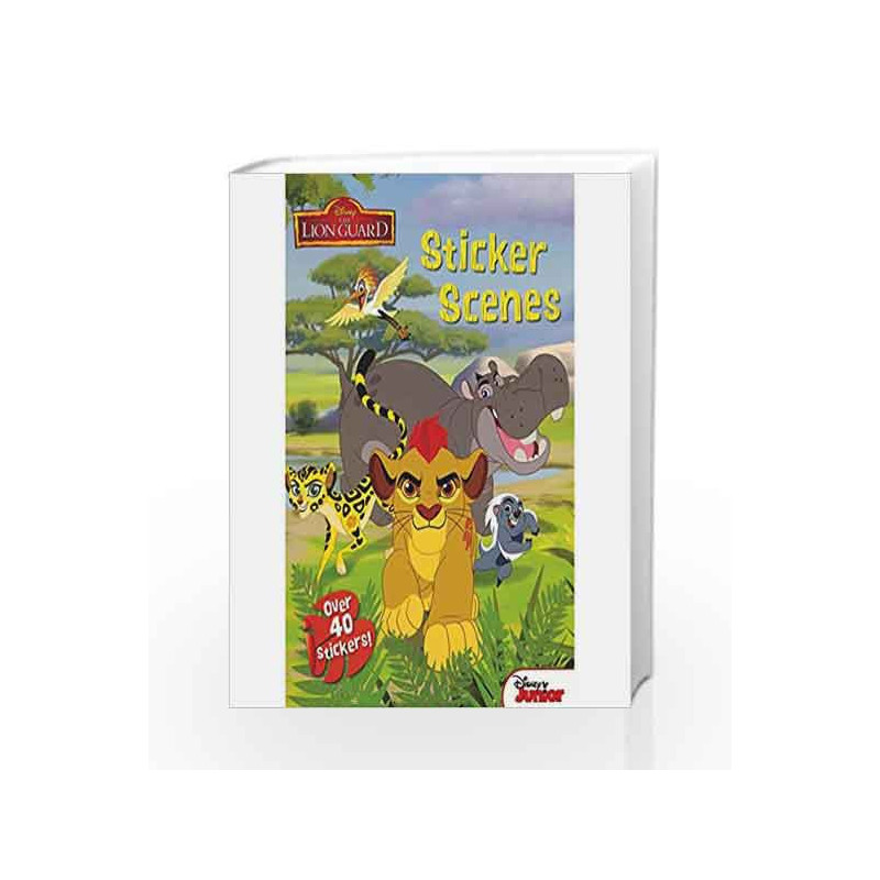 Disney Junior The Lion Guard Sticker Scenes by DISNEY Book-9781474839136