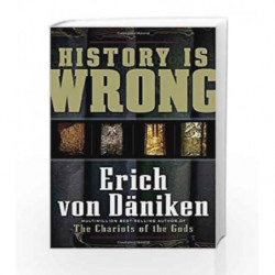 History is Wrong by Erich Von Daniken Book-9789386215116