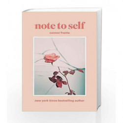 Note to Self by Connor Franta Book-9781471163579