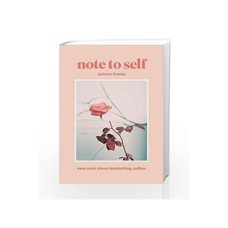 Note to Self by Connor Franta Book-9781471163579