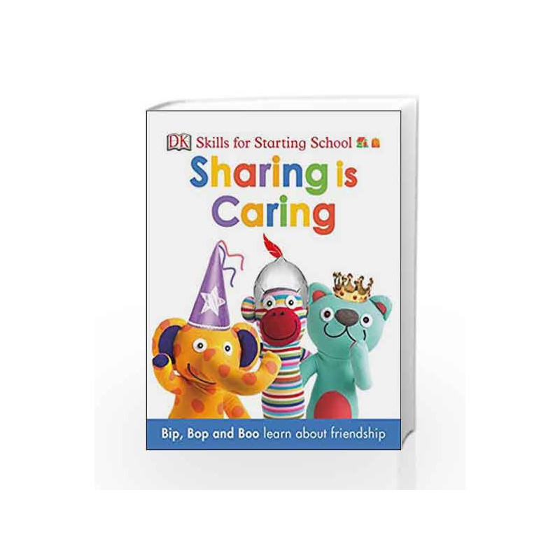 Sharing is Caring (Skills for Starting School) by DK Book-9780241274446