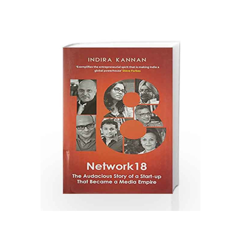 Network18: The Audacious Story of a Start-up That Became a Media Empire by Indira Kannan Book-9780143428961
