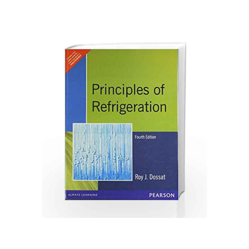 Principles of Refrigeration, 4e by DOSSAT Book-9788177588811