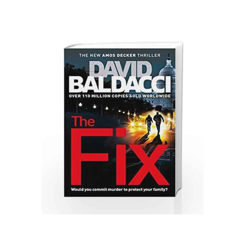 The Fix (Amos Decker series) by David Baldacci Book-9781447277828