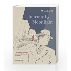 Journey by Moonlight (Pushkin Paper) by Antal Szerb Book-9781901285505
