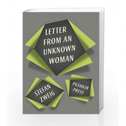 Letter from an Unknown Woman and Other Stories by Zweig, Stefan Book-9781906548933