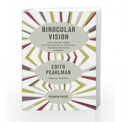 Binocular Vision by Edith Pearlman Book-9781908968500