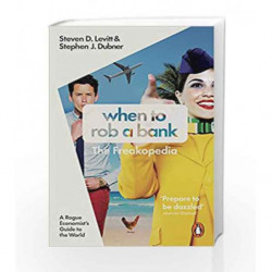 When to Rob a Bank by Steven D. Levitt Book-9780141980980