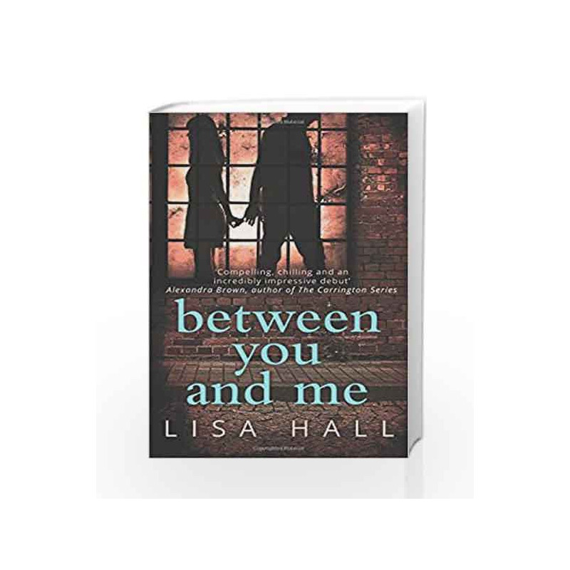 Between You and Me by Lisa Hall Book-9780008194505