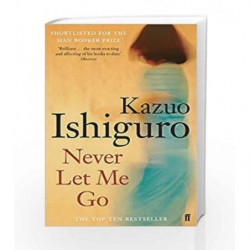 Never Let Me Go by Kazuo Ishiguro Book-9780571258093