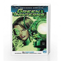 Green Lanterns Vol. 1: Rage Planet (Rebirth) by HumphriesSam Book-9781401267759