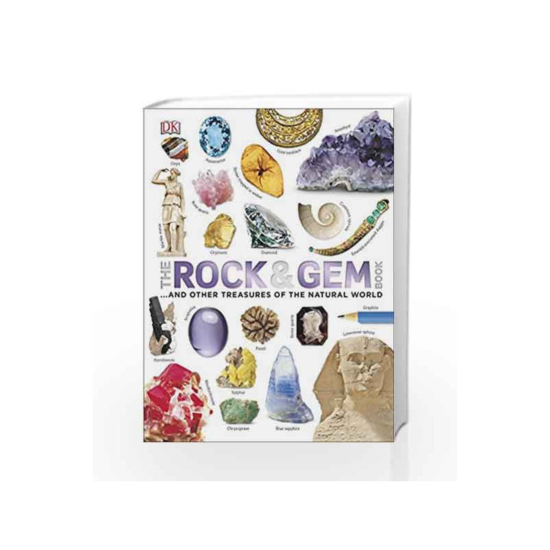 The Rock and Gem Book: ...And Other Treasures of the Natural World by Dan Green Book-9780241228135