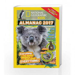 National Geographic Kids Almanac 2017 by NATIONAL GEOGRAPHIC KIDS Book-9781426324208