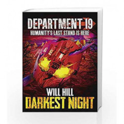 Department 19: Darkest Night by Will Hill Book-9780007505913