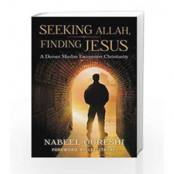 Seeking Allah, Finding Jesus: A Devout Muslim Encounters Christianity by Nabeel Qureshi Book-9780310515029