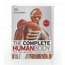 The Complete Human Body (New Edition) by Alice Roberts Book-9780241240458