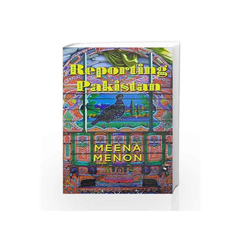 Reporting  Pakistan by Meena Menon Book-9780670089086