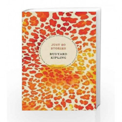 Just So Stories (Alma Childrens Classics) by Rudyard Kipling Book-9781847496379