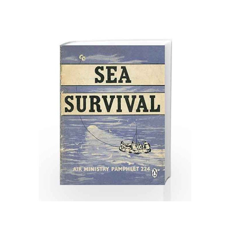 Sea Survival (Air Ministry Survival Guide) by NA Book-9781405931656