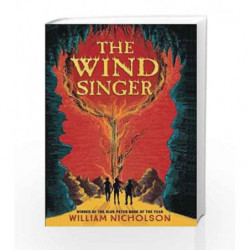 The Wind Singer (The Wind on Fire Trilogy) by William Nicholson Book-9781405285315