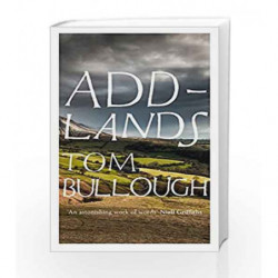 Addlands by Tom Bullough Book-9781783781669