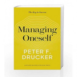 Managing Oneself: The Key to Success by Peter F. Drucker Book-9781633693043