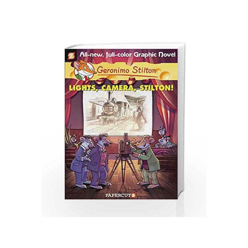 Geronimo Stilton Graphic Novels #16: Lights, Camera, Stilton! by STILTON GERONIMO Book-9781629912998