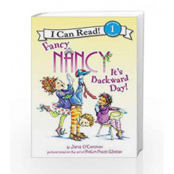 Fancy Nancy: It's Backward Day! (I Can Read Level 1) by Jane O'Connor Book-9780062269812
