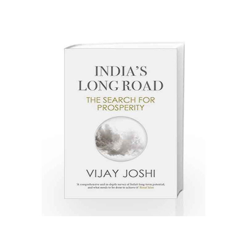 India's Long Road: The Search for Prosperity by Vijay Joshi Book-9780670086825