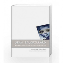 Why Hasn                  t Everything Already Disappeared? (The French List) by Jean Baudrillard Book-9780857424013