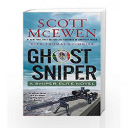 Ghost Sniper: A Sniper Elite Novel by Scott McEwen Book-9781501126154