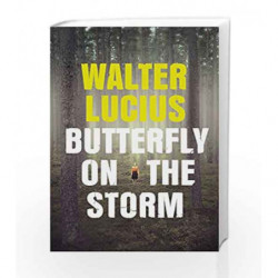 Butterfly on the Storm (Heartland Trilogy) by Lucius, Walter Book-9780718181383