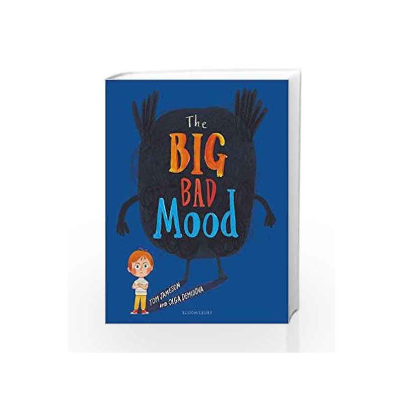 The Big Bad Mood by Tom Jamieson Book-9781408839201