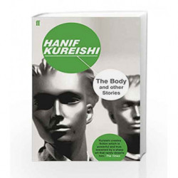 The Body and Other Stories by Hanif Kureishi Book-9780571333592