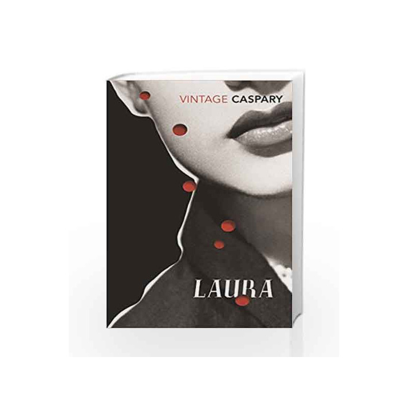 Laura (Vintage Classics) by Caspary, Vera Book-9780099572787
