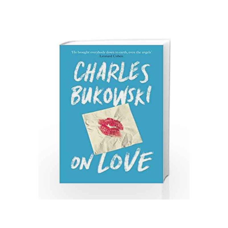 On Love by Charles Bukowski Book-9781782117308
