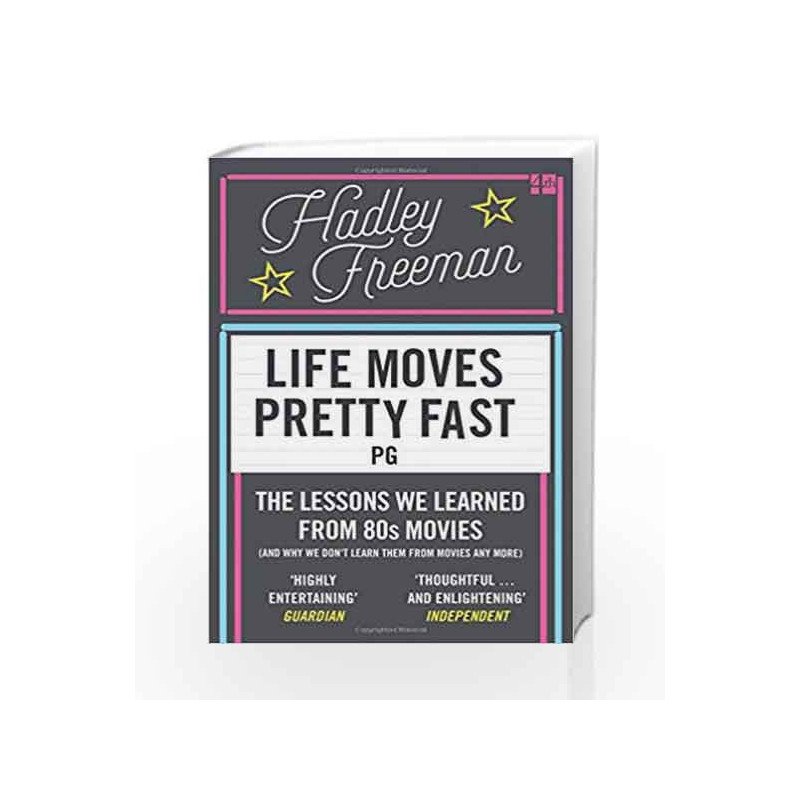 Life Moves Pretty Fast by Hadley Freeman Book-9780007585618