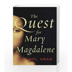 The Quest for Mary Magdalene by Michael Haag Book-9780062059765